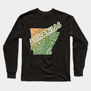 Colorful mandala art map of Arkansas with text in green and orange Long Sleeve T-Shirt